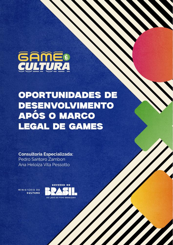 Cover of Oportunidades de desenvolvimento após o Marco Legal de Games